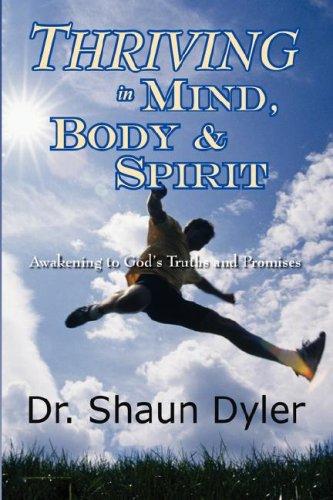 Thriving in Mind, Body, and Spirit