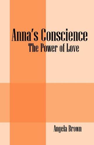 Anna's Conscience