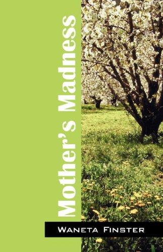 Mother's Madness