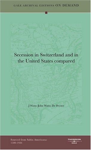 Secession in Switzerland and in the United States compared