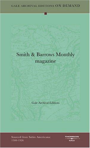 Smith & Barrows Monthly magazine