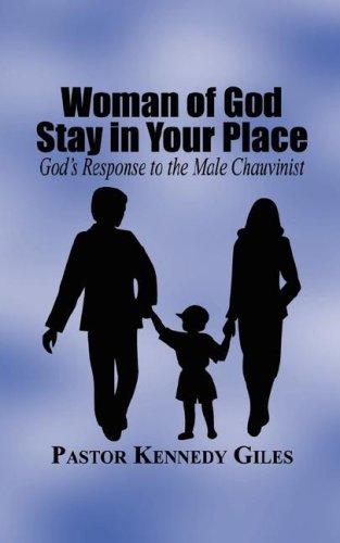 Woman of God Stay in Your Place
