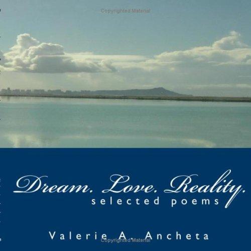 Dream. Love. Reality