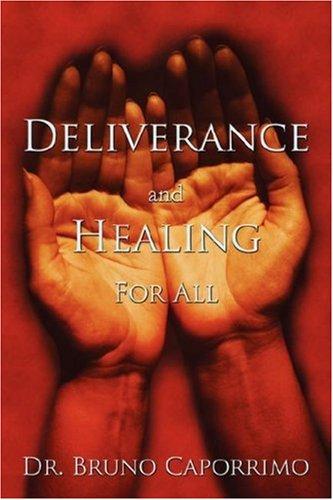 Deliverance and Healing For All