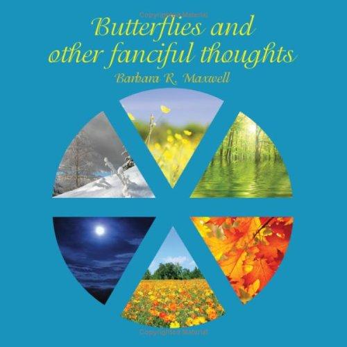 Butterflies and other fanciful thoughts