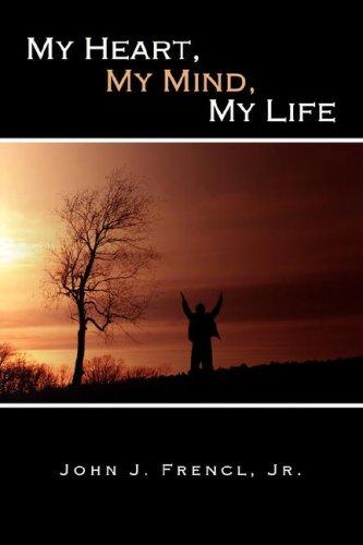 My Heart, My Mind, My Life