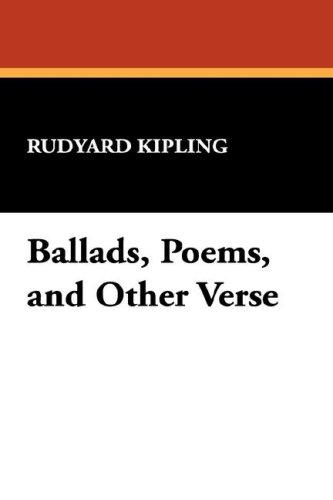 Ballads, Poems, and Other Verse