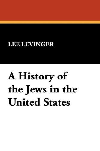 A History of the Jews in the United States