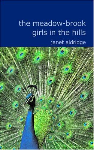 The Meadow-Brook Girls in the Hills