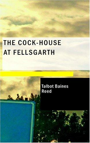 The cock-house at Fellsgarth