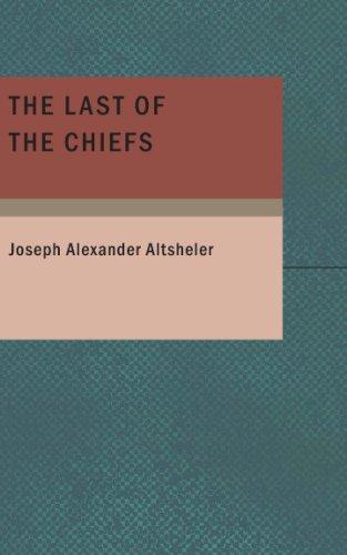 The Last of the Chiefs