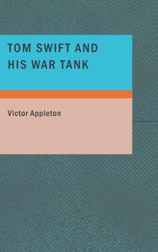 Tom Swift and His War Tank: Or