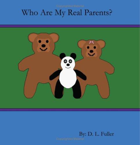 Who Are My Real Parents?