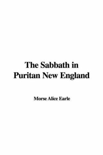 The Sabbath in Puritan New England