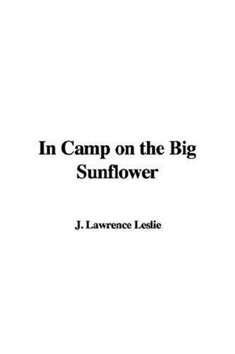 In Camp on the Big Sunflower