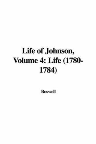 Life of Johnson, Volume 4