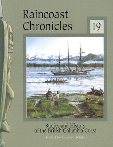 Raincoast Chronicles