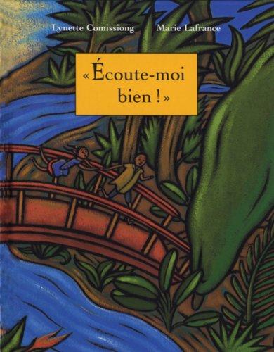 Ecoute-moi bien!