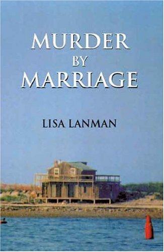 Murder by Marriage