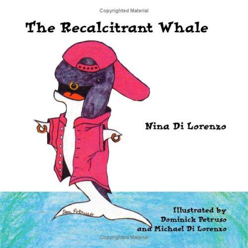 The Recalcitrant Whale