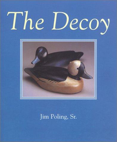 The Decoy