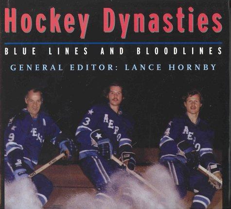 Hockey Dynasties