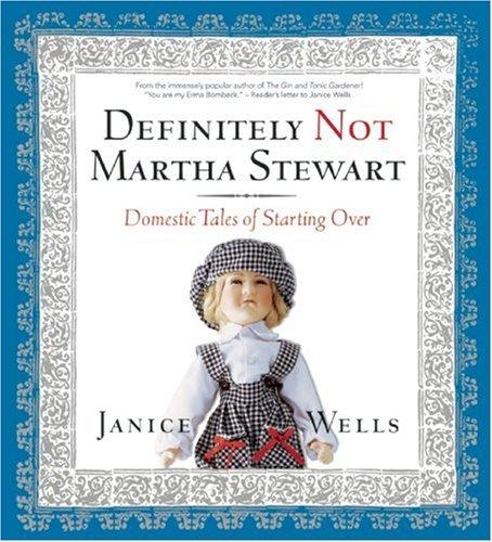 Definitely Not Martha Stewart
