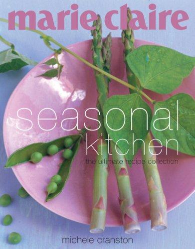 marie claire Seasonal Kitchen