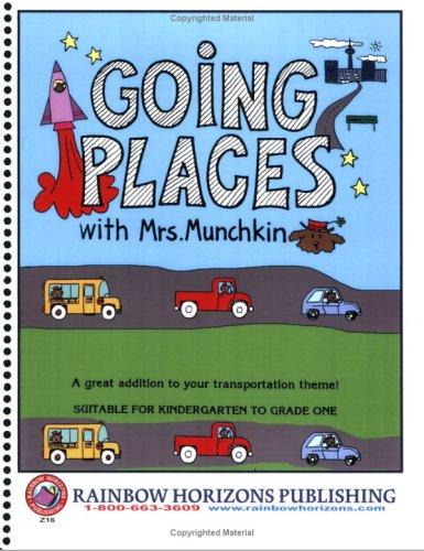 Going Places With Mrs. Munchkin