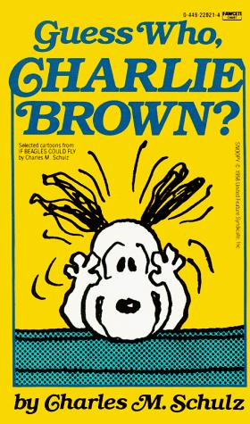 Guess Who, Charlie Brown?