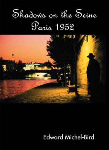 Shadows on the Seine