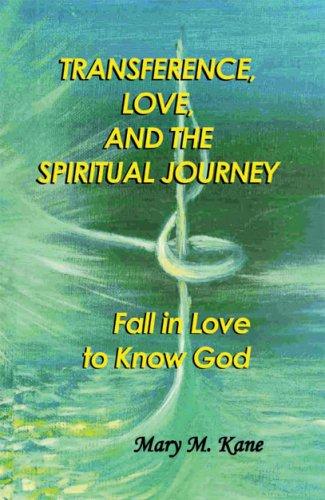 Transference, Love, and the Spiritual Journey