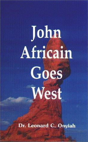 John Africain Goes West