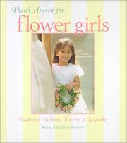 Thank Heaven for Flower Girls
