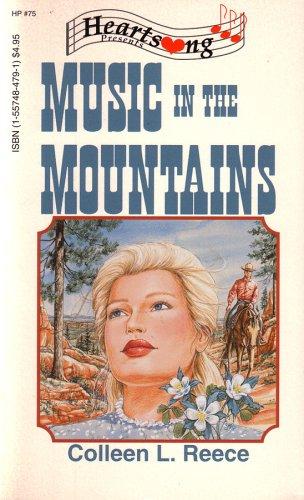 Music in the Mountains (Heartsong Presents #75)