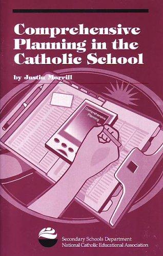 Comprehensive Planning in the Catholic School
