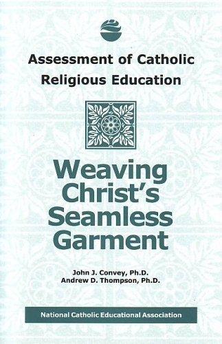 Weaving Christ's seamless garment