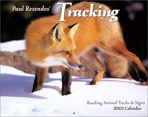 Paul Rezendes' Tracking 2002 Calendar