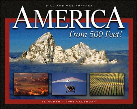 America From 500 Feet! 2002 Wall Calendar