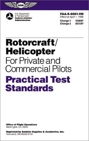 Rotorcraft/Helicopter for Private and Commercial Pilots Practical Test Standards