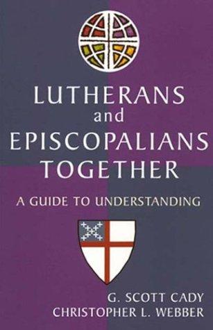 Lutherans and Episcopalians together