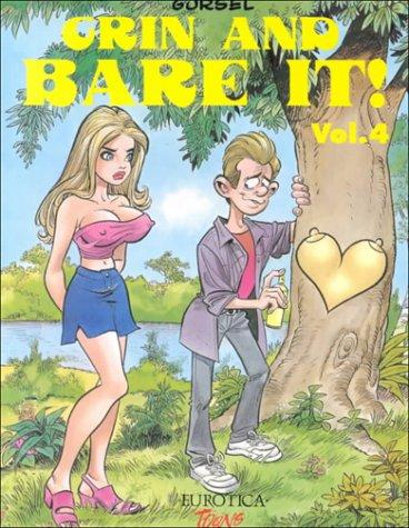 Grin & Bare It (Vol 4)