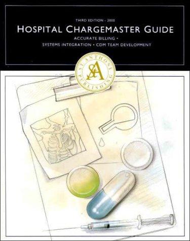 Hospital Chargemaster Guide, 2000