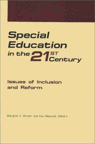 Special Education in the 21st Century