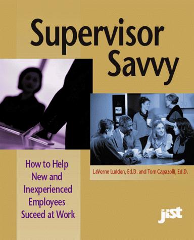 Supervisor savvy