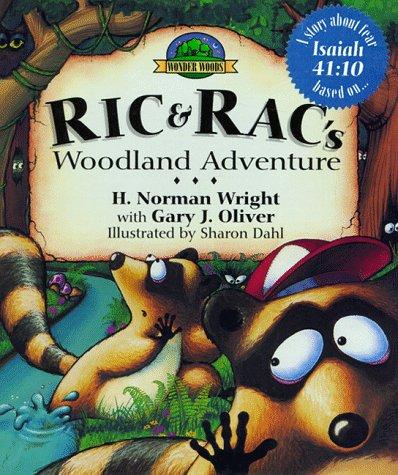 Ric & Rac's Woodland Adventure (The Wonder Woods Series)