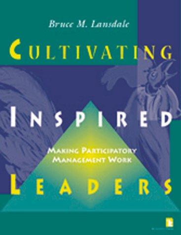Cultivating inspired leaders