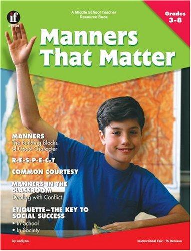 Manners That Matter