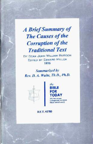 Brief Summary of The Causes of the Corruption of the Traditional