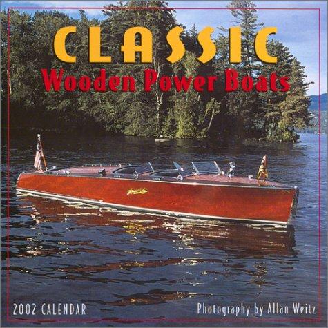 Classic Wooden Power Boats Calendar 2002